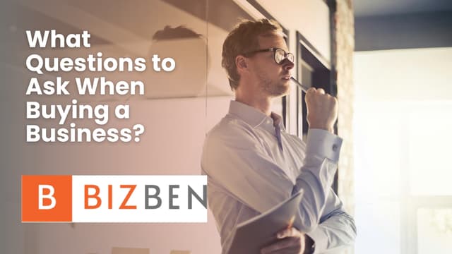 Thumbnail for What Questions to Ask When Buying a Business?