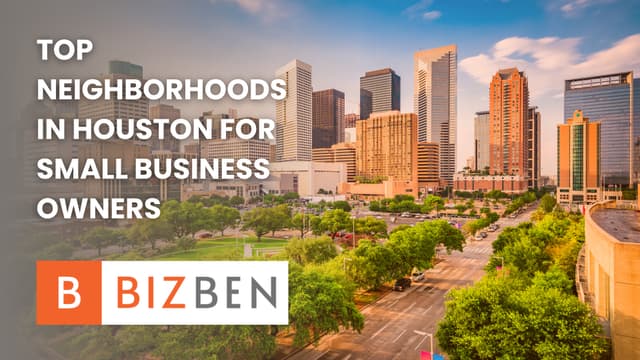 Thumbnail for Top Neighborhoods in Houston for Small Business Owners