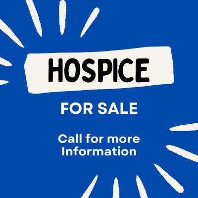 Van Nuys, Los Angeles County Hospice - Newly Accredited, Relocatable Business For Sale