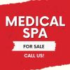 Medical Spa - Beautiful, 6 Treatment Rooms